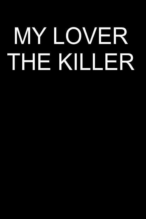 My Lover The Killer backdrop