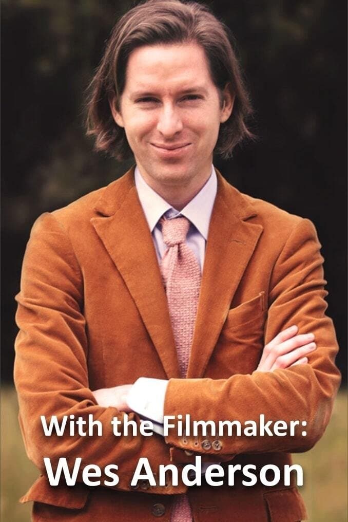 With the Filmmaker: Wes Anderson backdrop