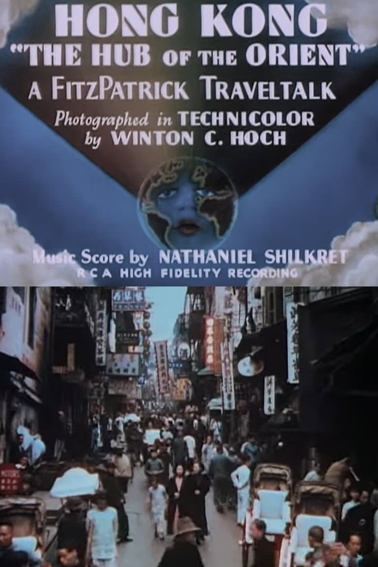 Hong Kong: 'The Hub of the Orient' backdrop
