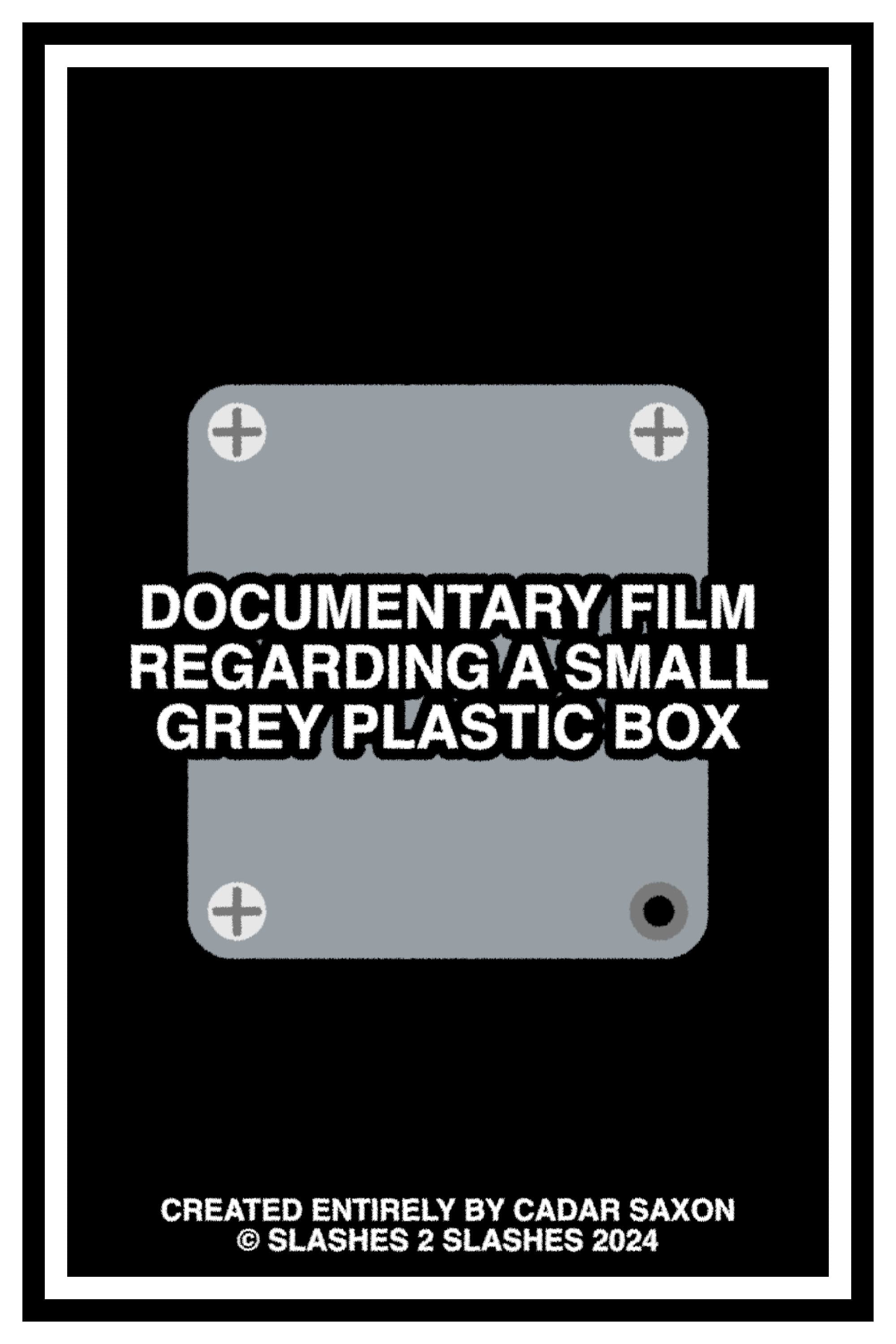 DOCUMENTARY FILM REGARDING A SMALL GREY PLASTIC BOX backdrop