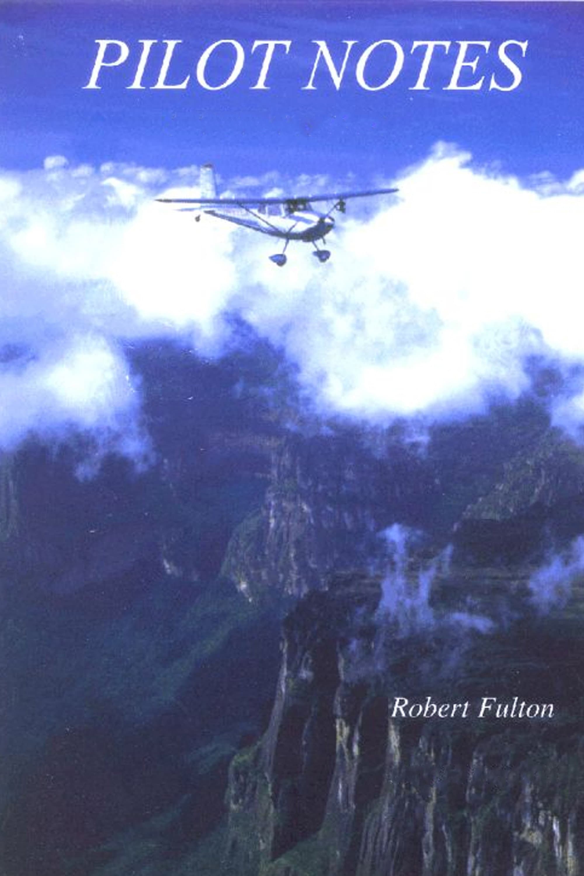 Pilot Notes: Journals Of A Solitary Aviator backdrop