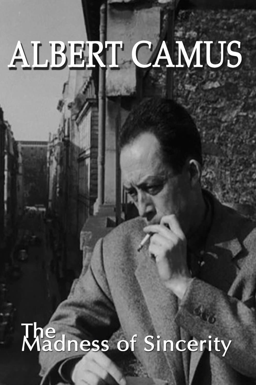 Albert Camus: The Madness of Sincerity backdrop