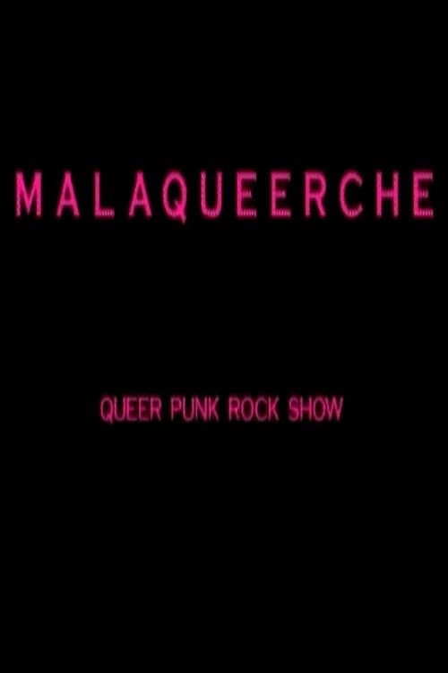 Malaqueerche: Queer Punk Rock Show backdrop