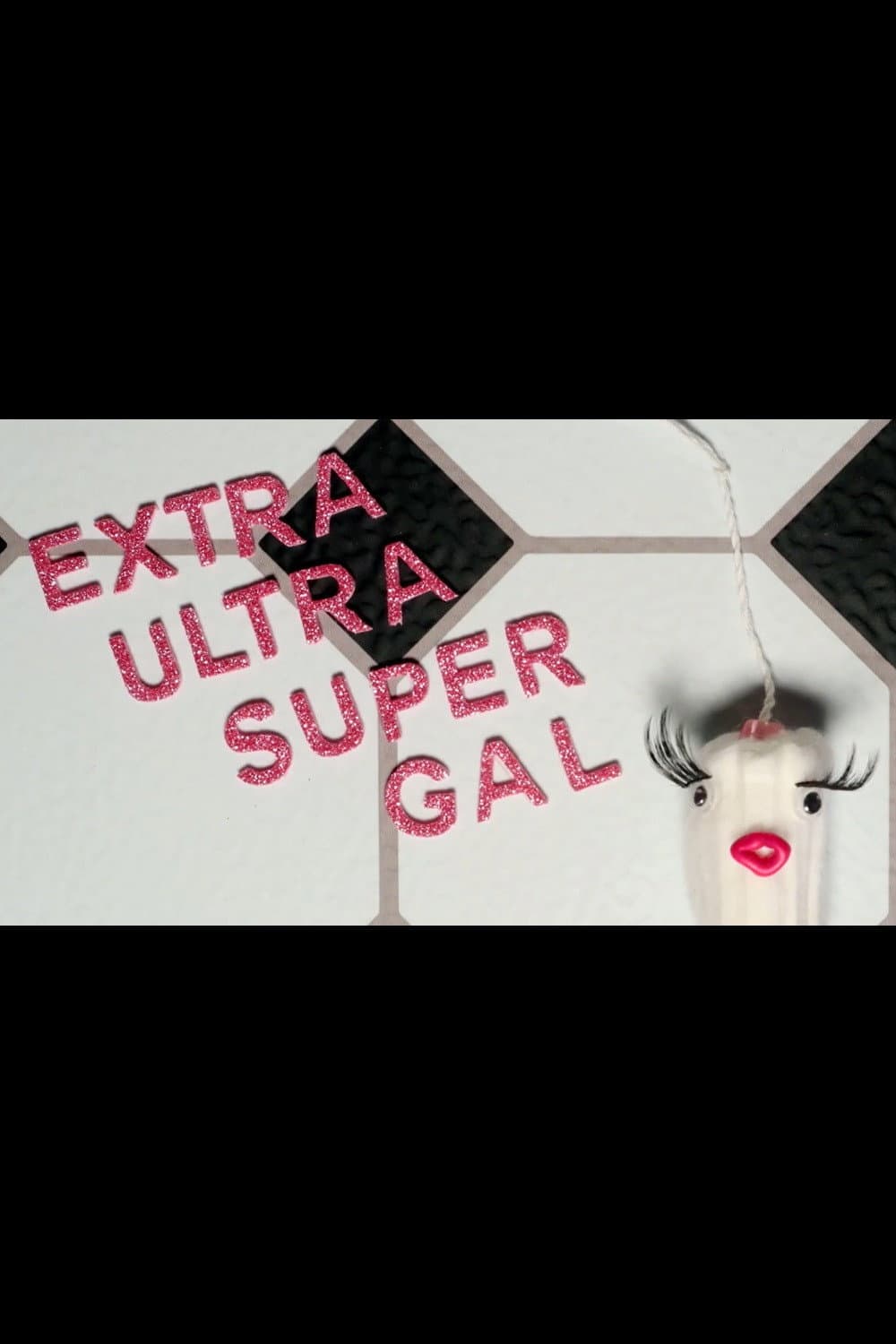 Extra Ultra Super Gal backdrop