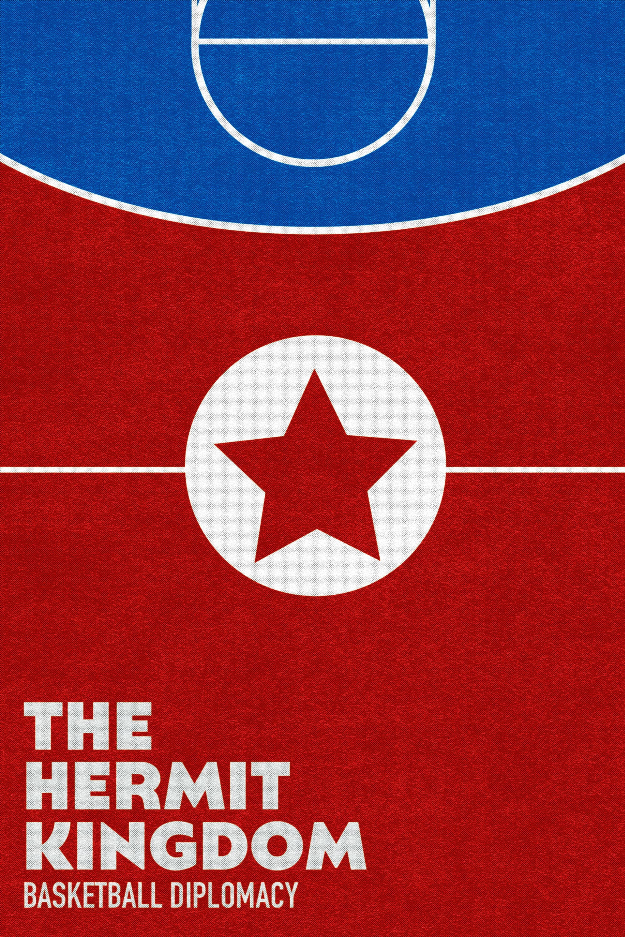 The Hermit Kingdom: Basketball Diplomacy backdrop