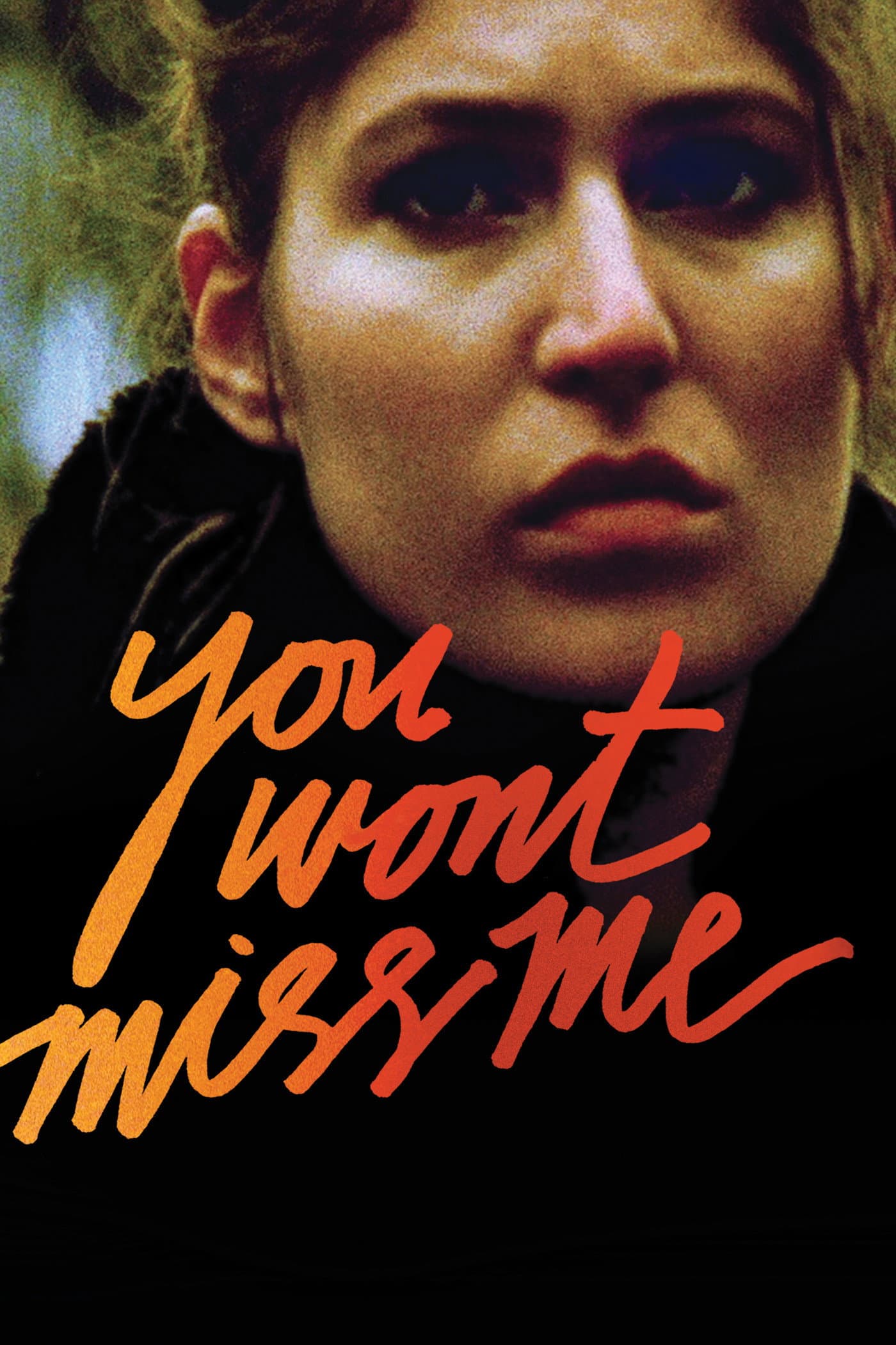 You Wont Miss Me backdrop