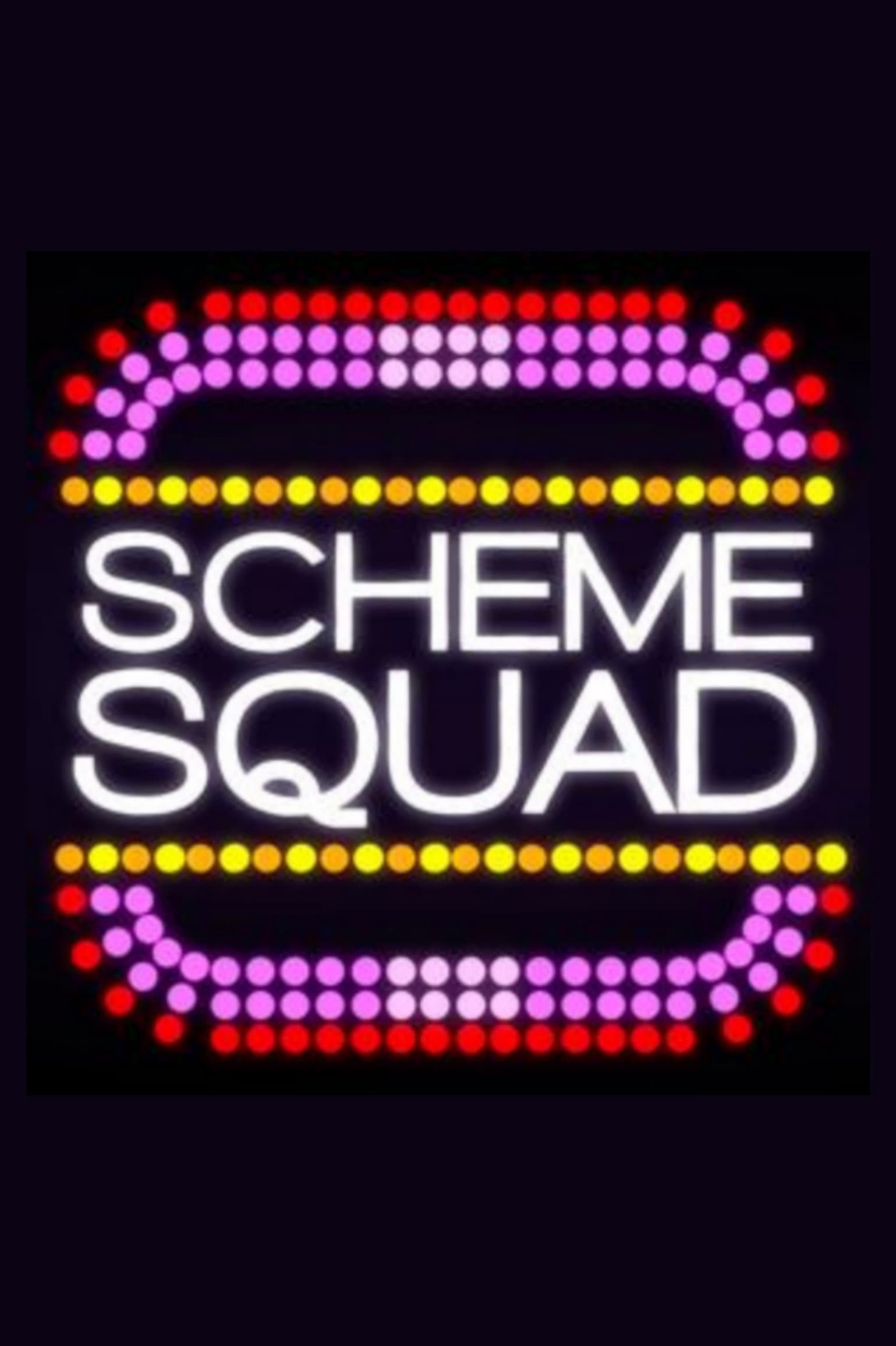Scheme Squad backdrop