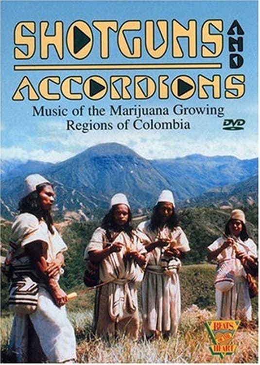 Beats of the Heart: Shotguns and Accordions: Music of the Marijuana Regions of Colombia backdrop