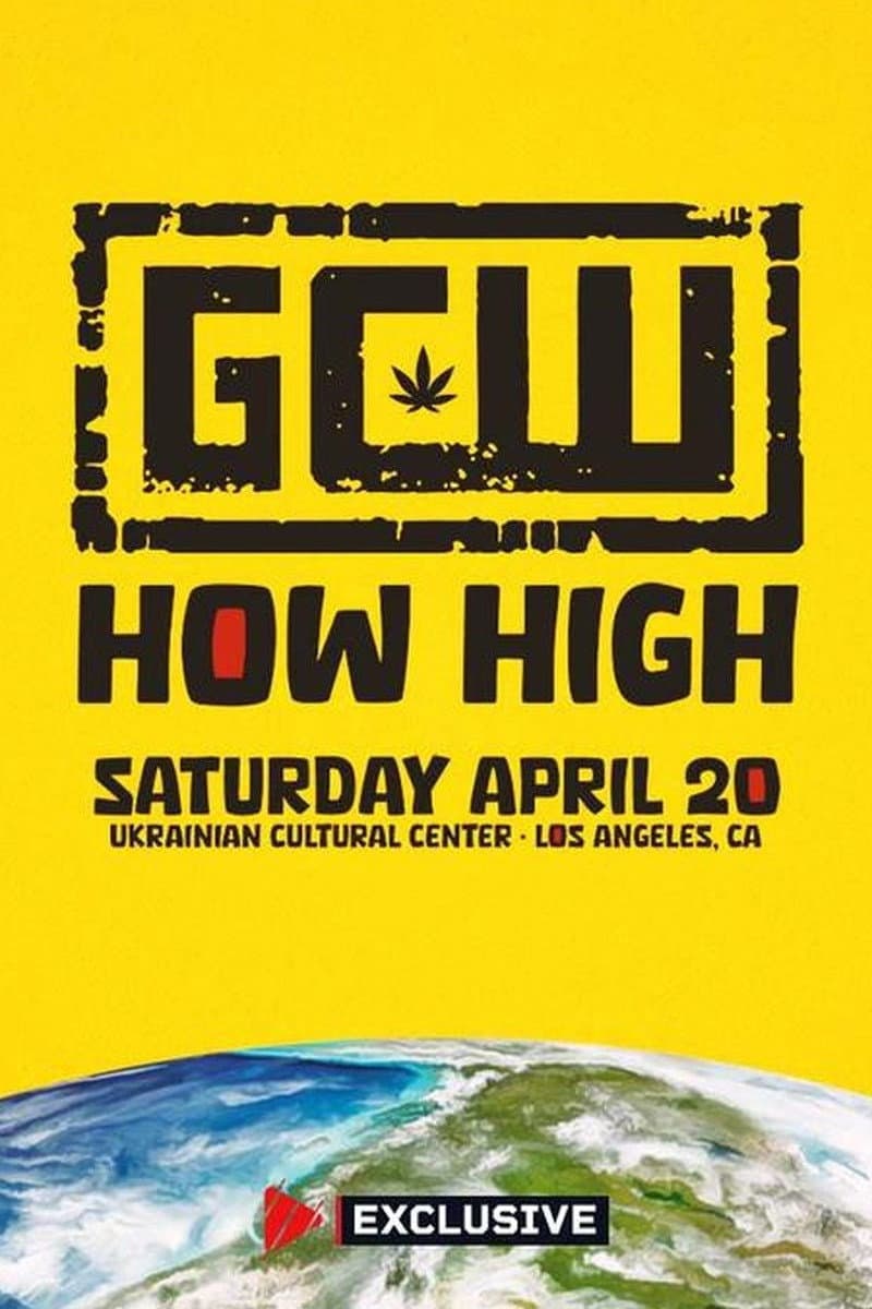 GCW How High 2024 backdrop