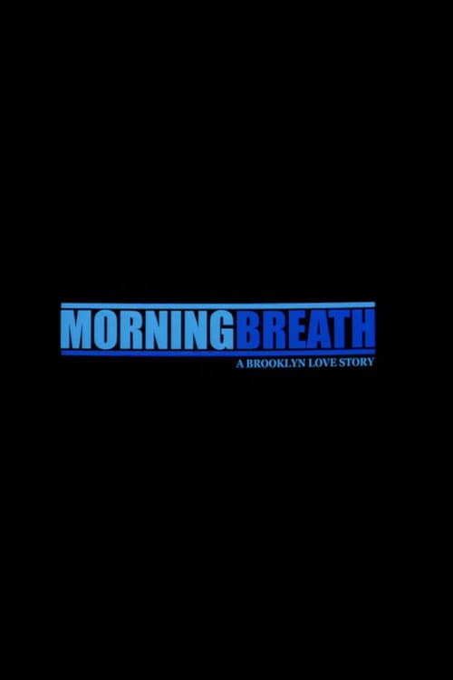 Morning Breath backdrop