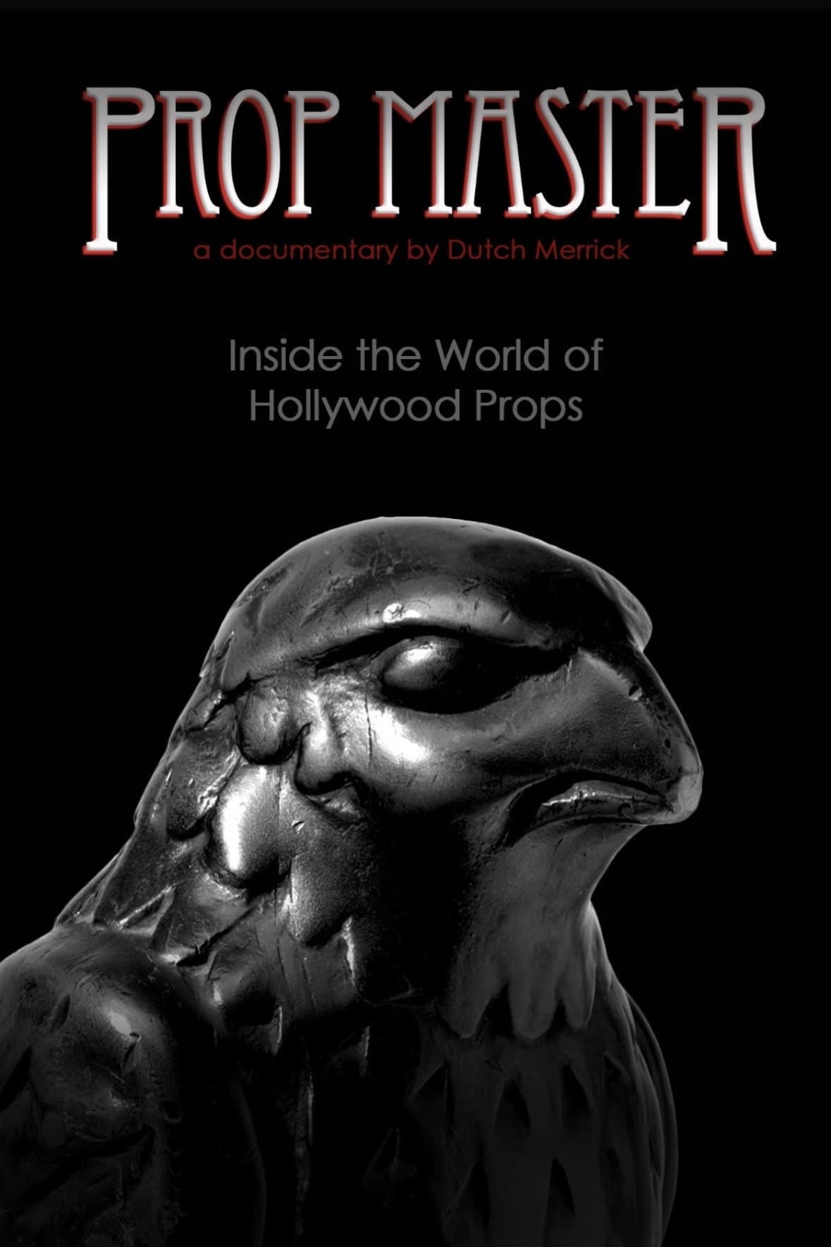 Prop Master, Inside the World of Hollywood Props backdrop