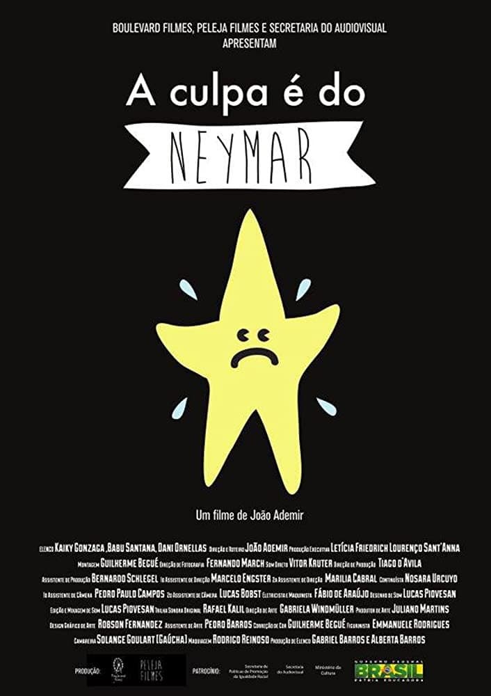 A Culpa é do Neymar backdrop