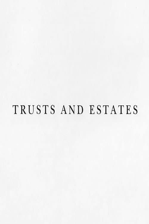 Trusts and Estates backdrop