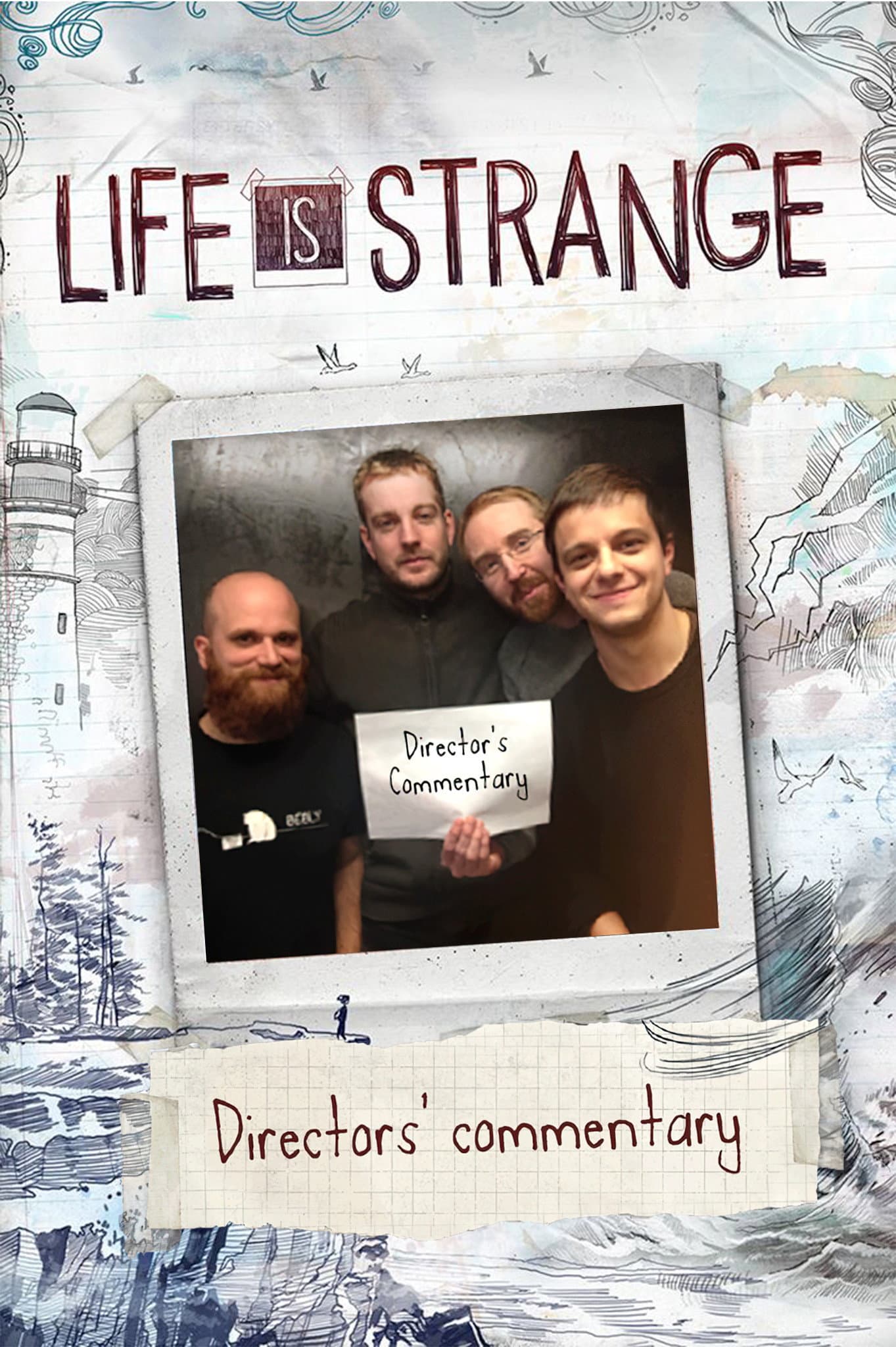 Life Is Strange: Directors' Commentary backdrop