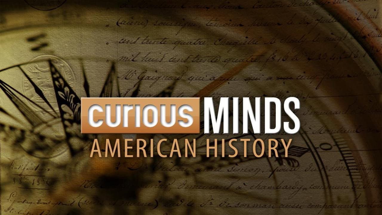 Curious Minds: American History backdrop