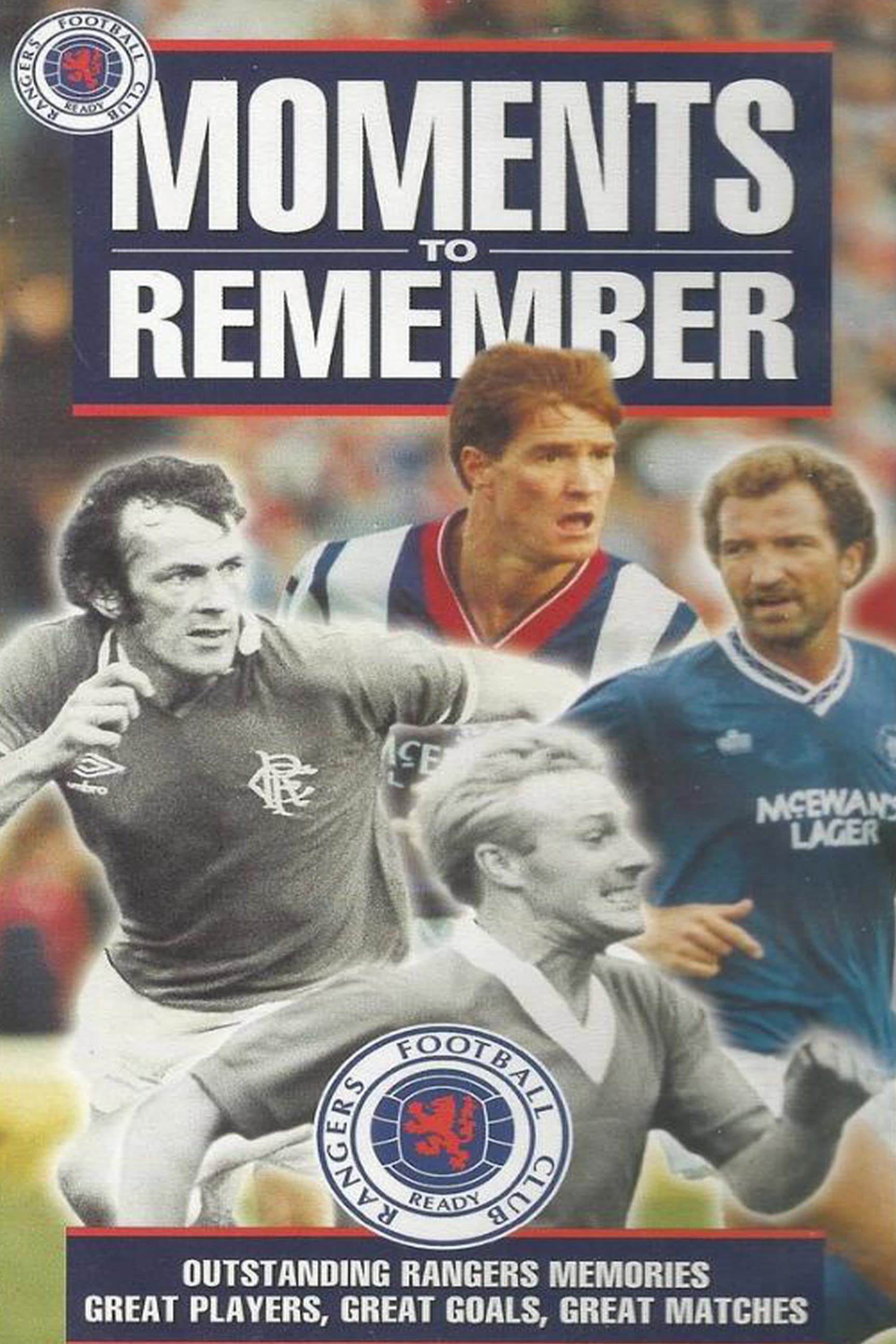 Glasgow Rangers: Moments to Remember backdrop
