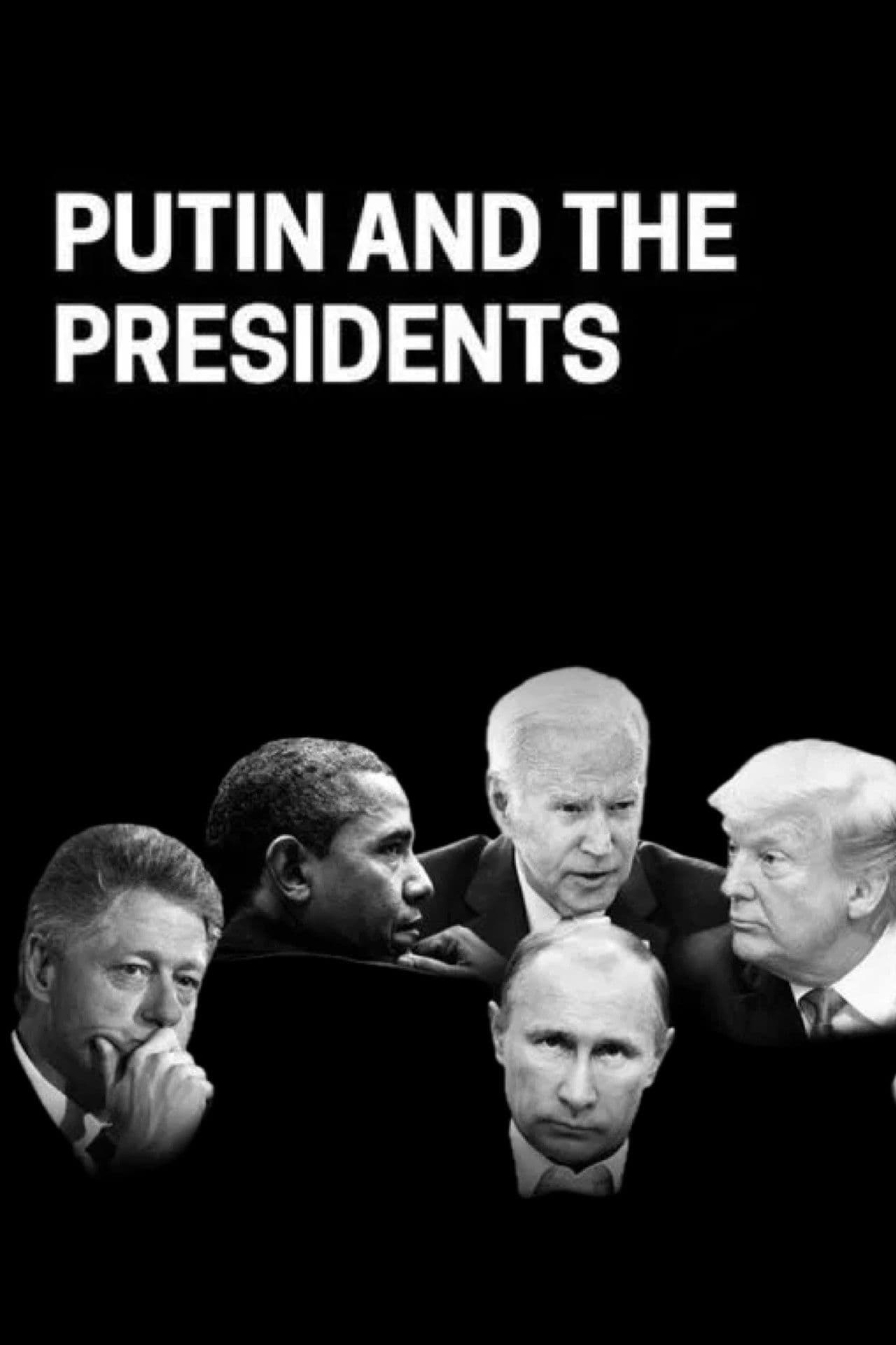 Putin and the Presidents backdrop