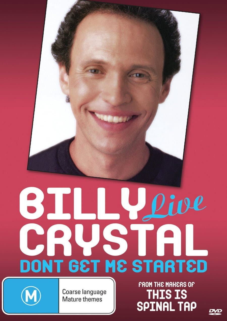 Billy Crystal: Don't Get Me Started backdrop