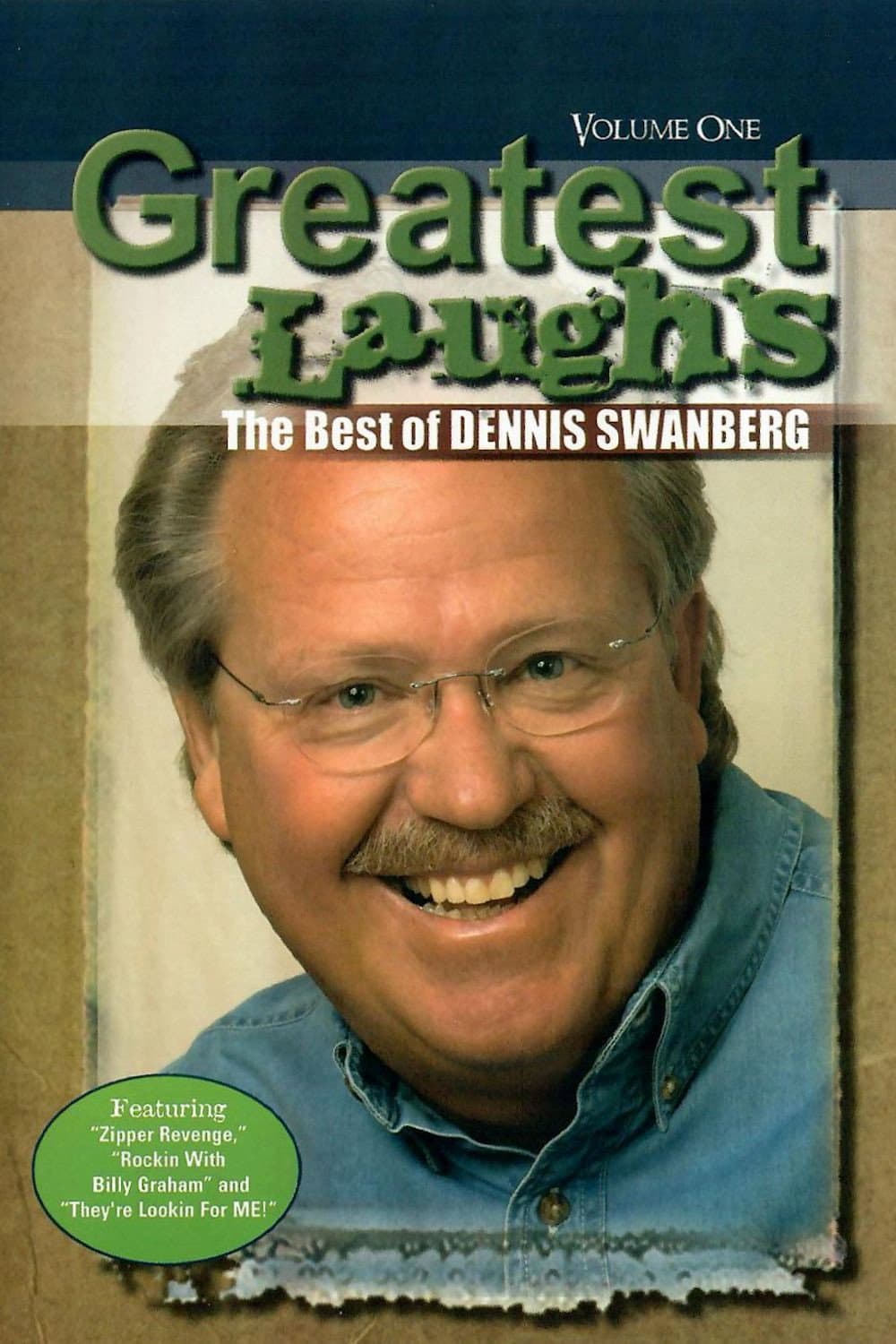 Greatest Laughs: The Best of Dennis Swanberg: Volume One backdrop