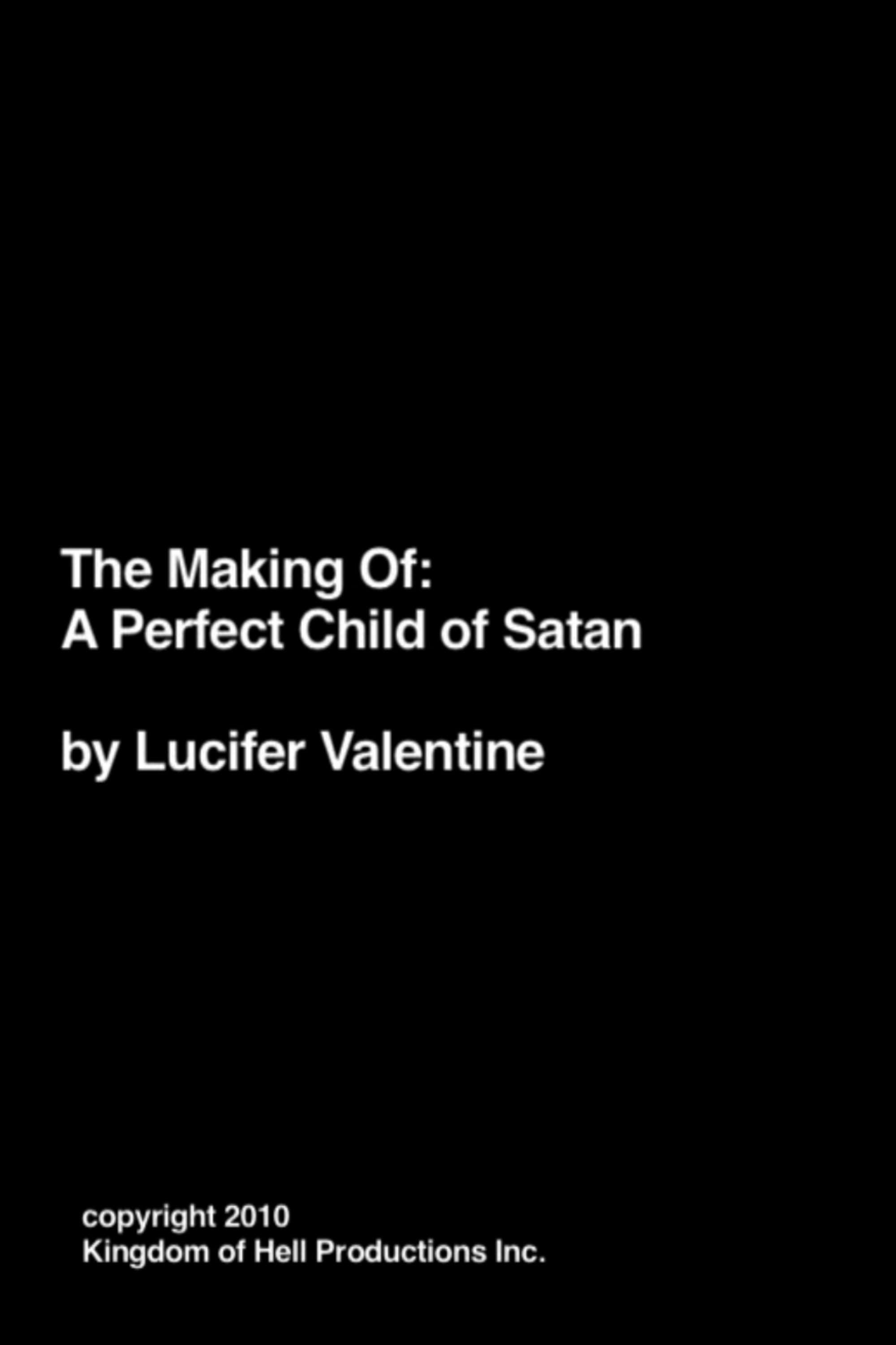 Making of A Perfect Child of Satan backdrop