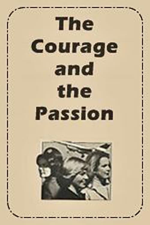 The Courage and the Passion backdrop
