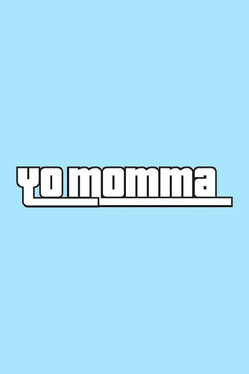 Yo Momma backdrop