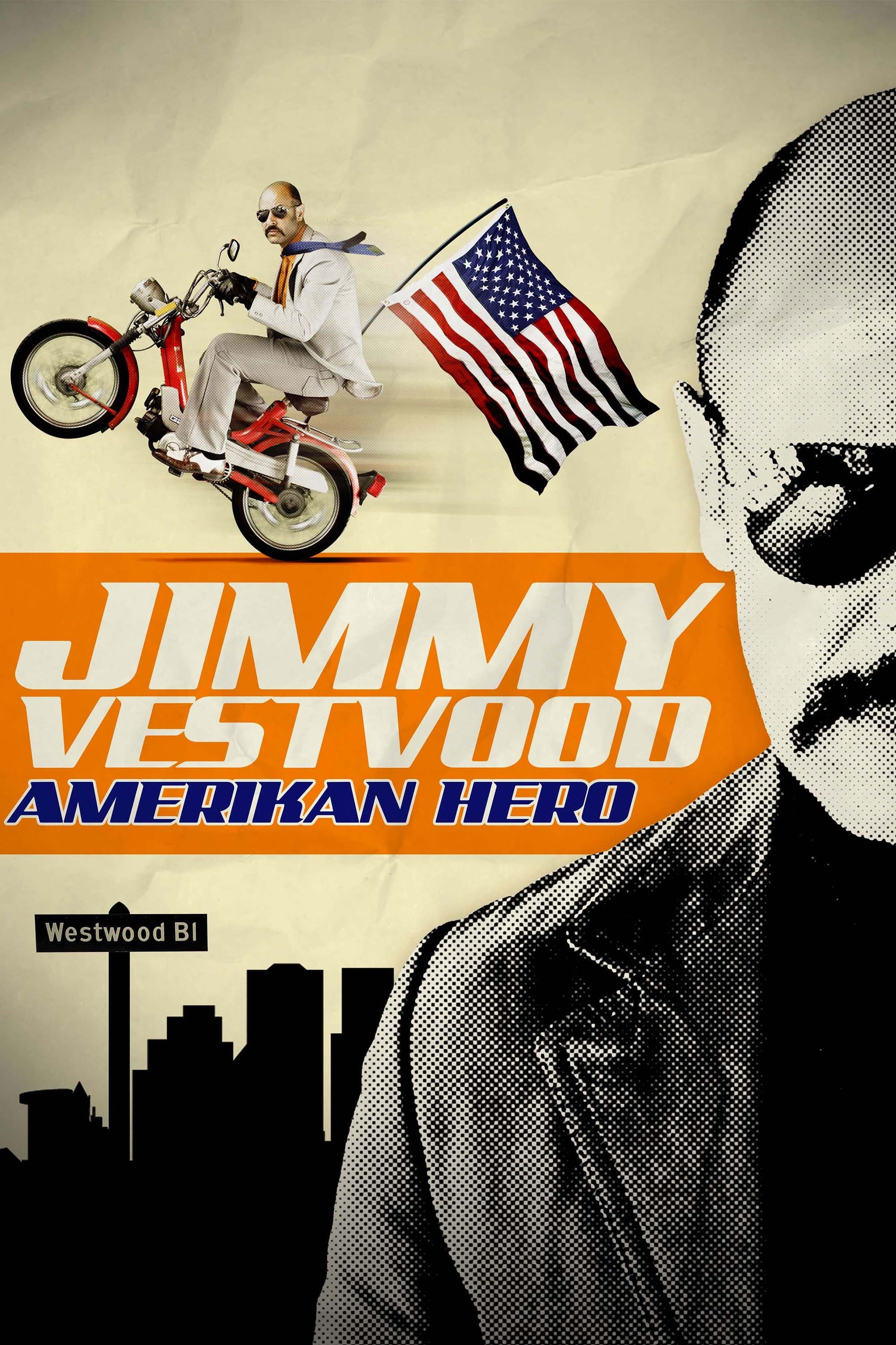 Jimmy Vestvood: Amerikan Hero backdrop
