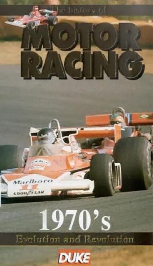 The History Of Motor Racing: The 1970s backdrop