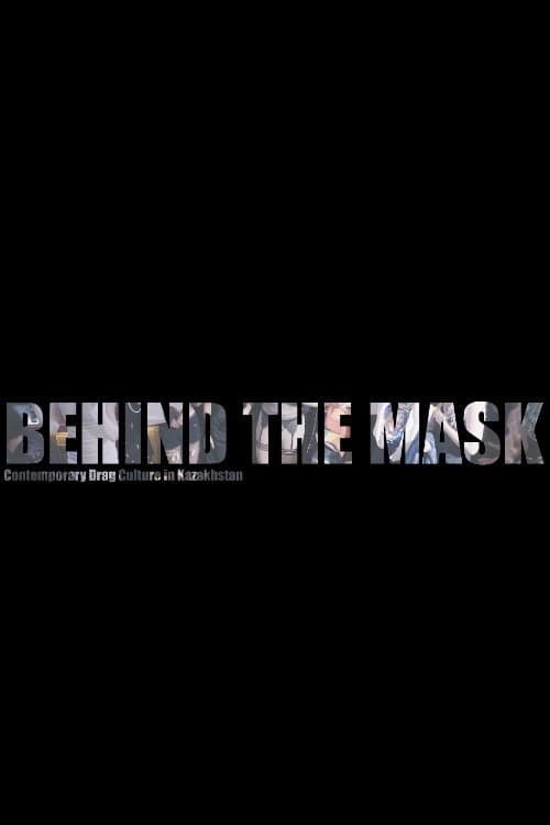 Behind the Mask: Contemporary Drag Culture in Kazakhstan backdrop