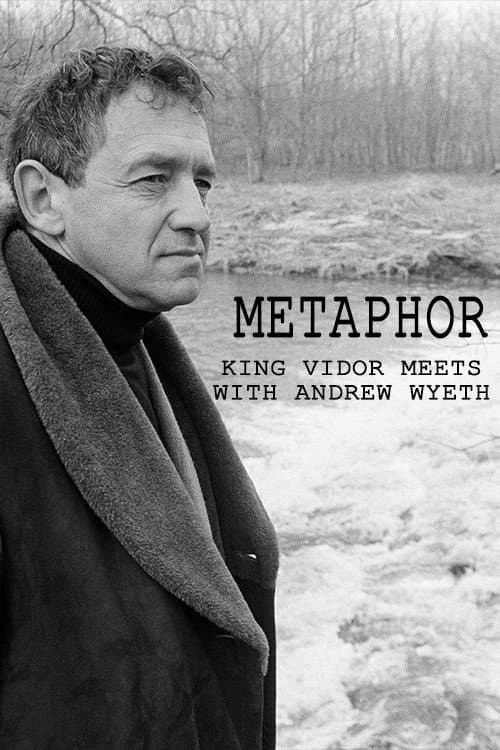 Metaphor: King Vidor Meets with Andrew Wyeth backdrop