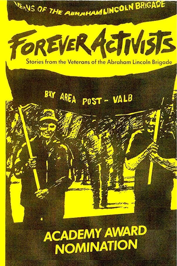 Forever Activists: Stories from the Veterans of the Abraham Lincoln Brigade backdrop