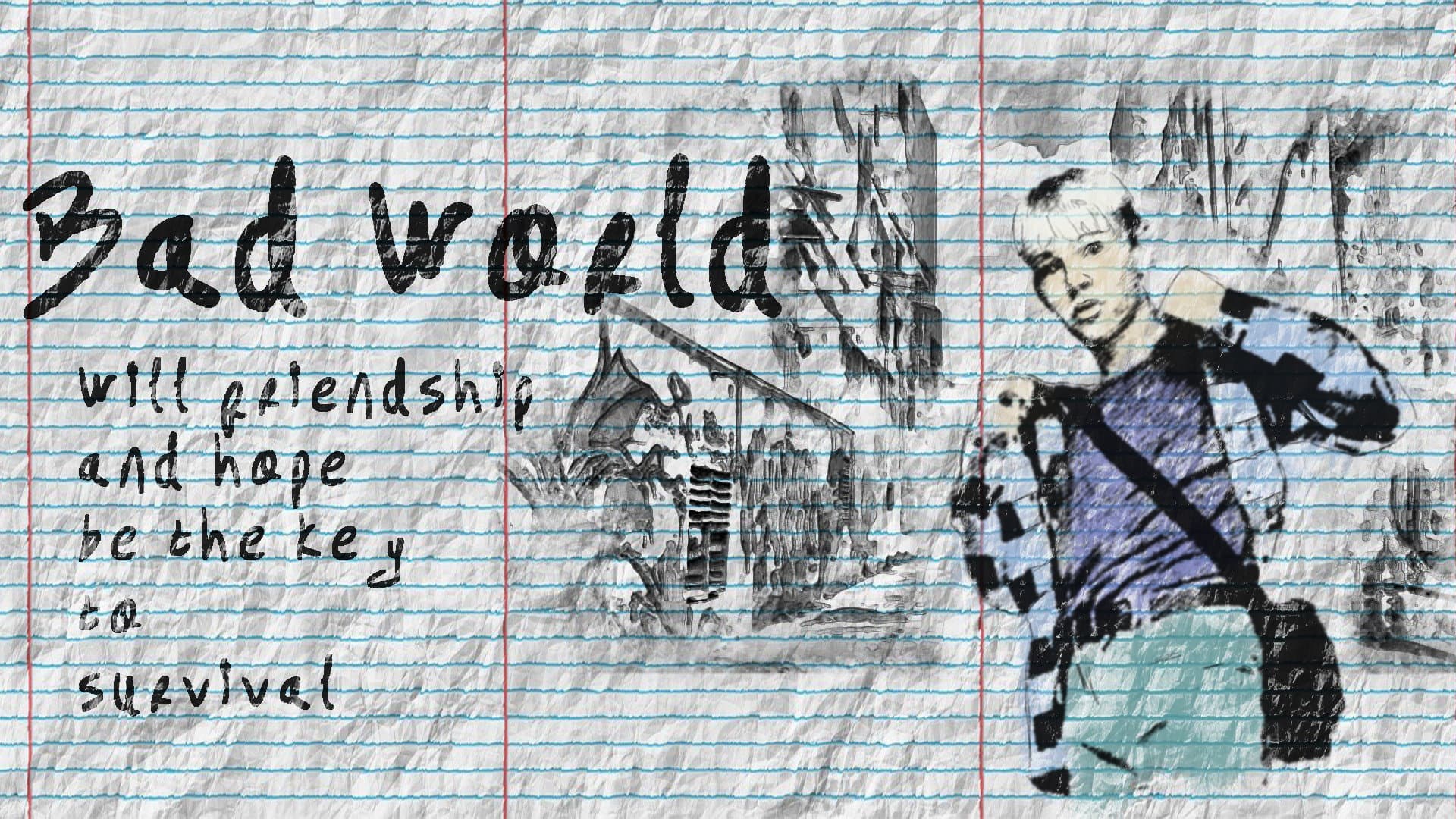 Bad World backdrop