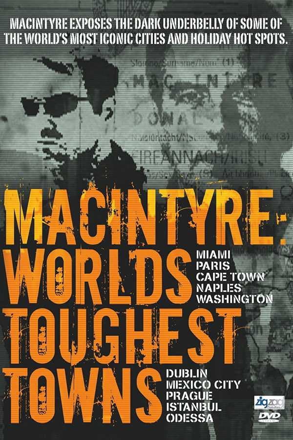 MacIntyre: World’s Toughest Towns backdrop