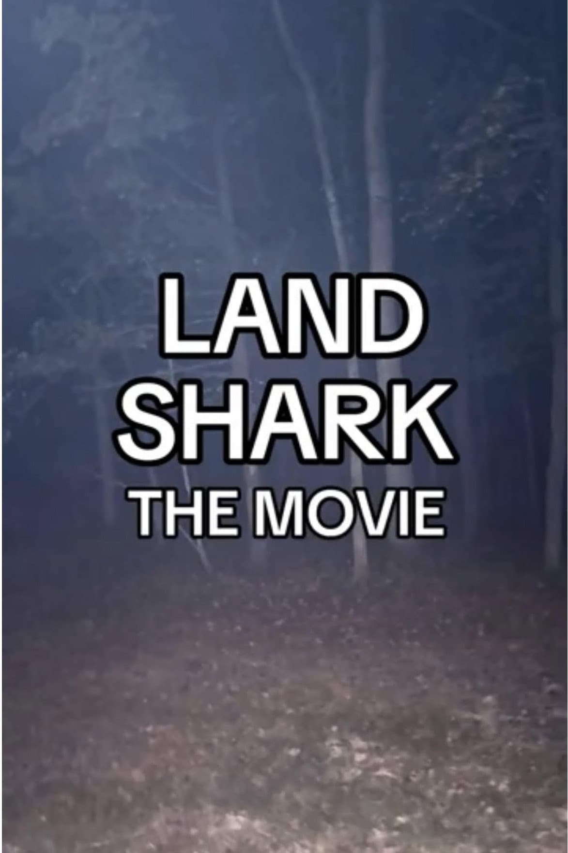 Land Shark The Movie backdrop