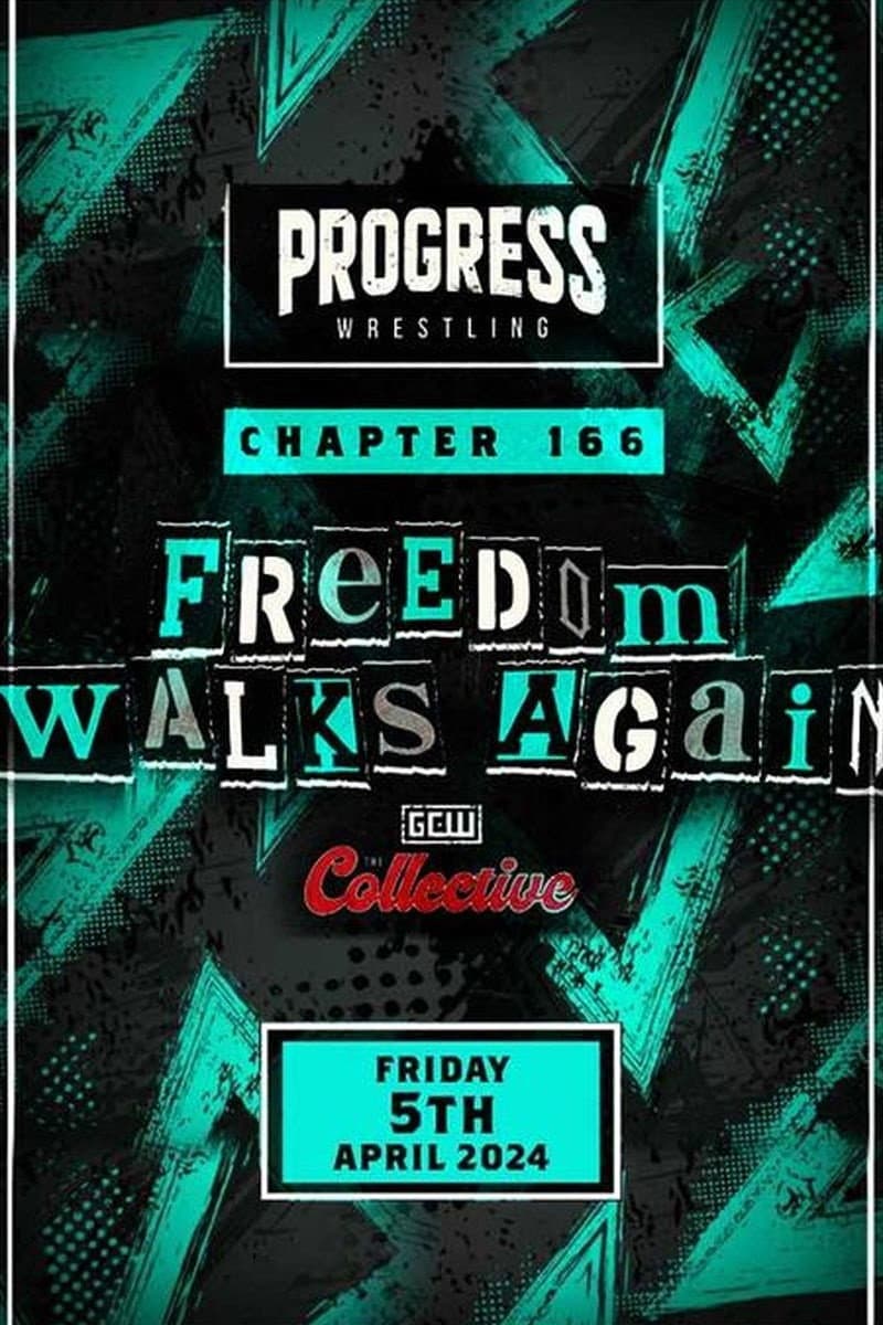 Progress Wrestling Chapter 166 Freedom Walks Again backdrop