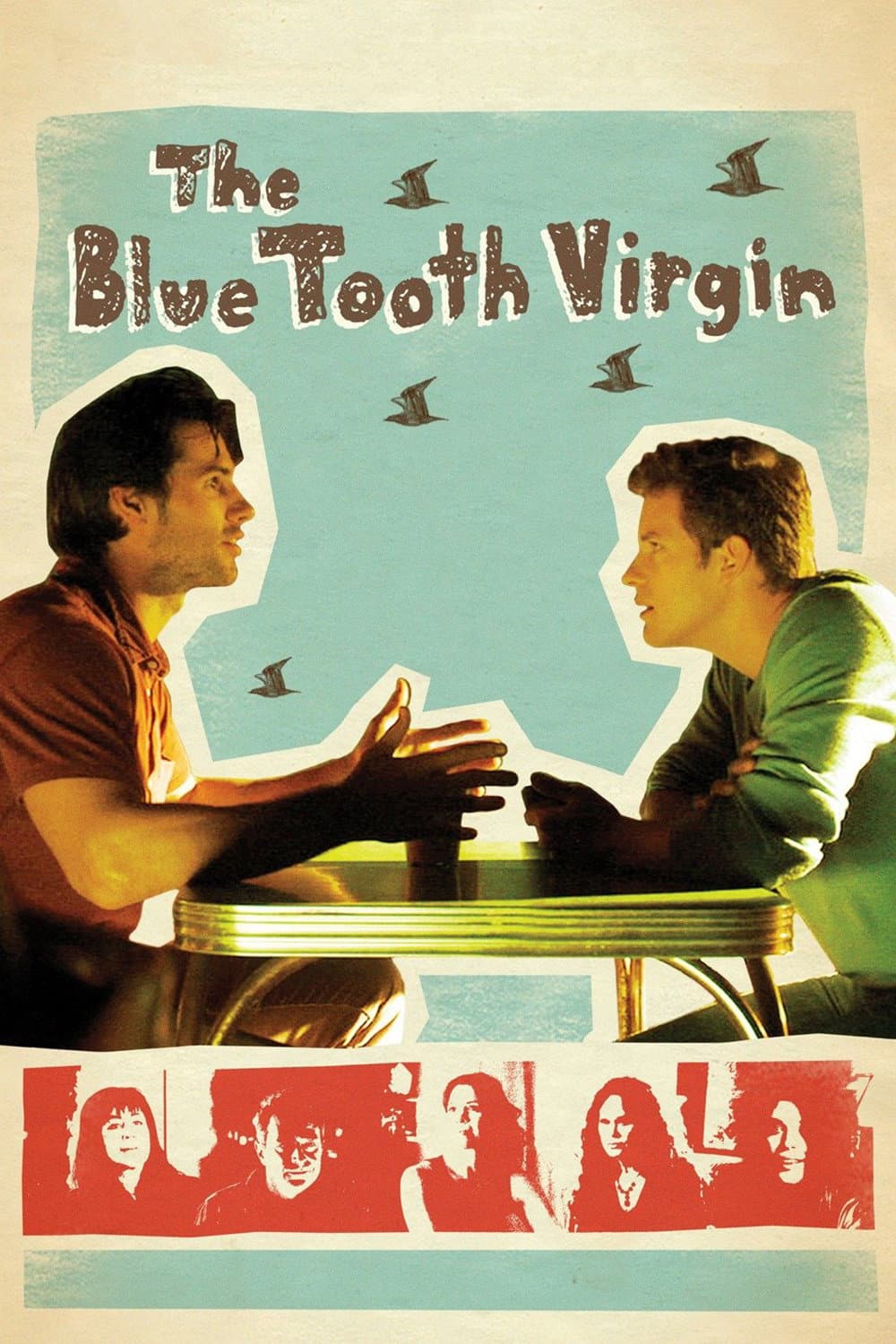 The Blue Tooth Virgin backdrop
