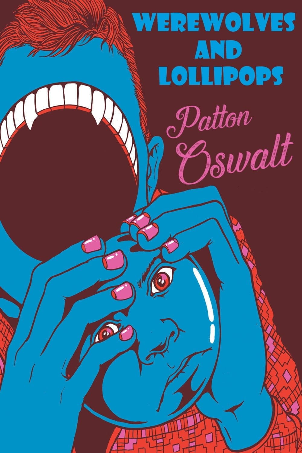 Patton Oswalt: Werewolves and Lollipops backdrop