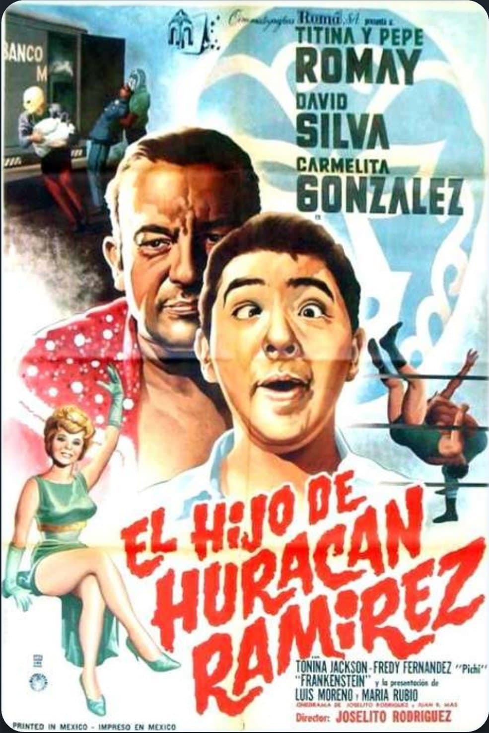 El hijo de Huracán Ramírez backdrop