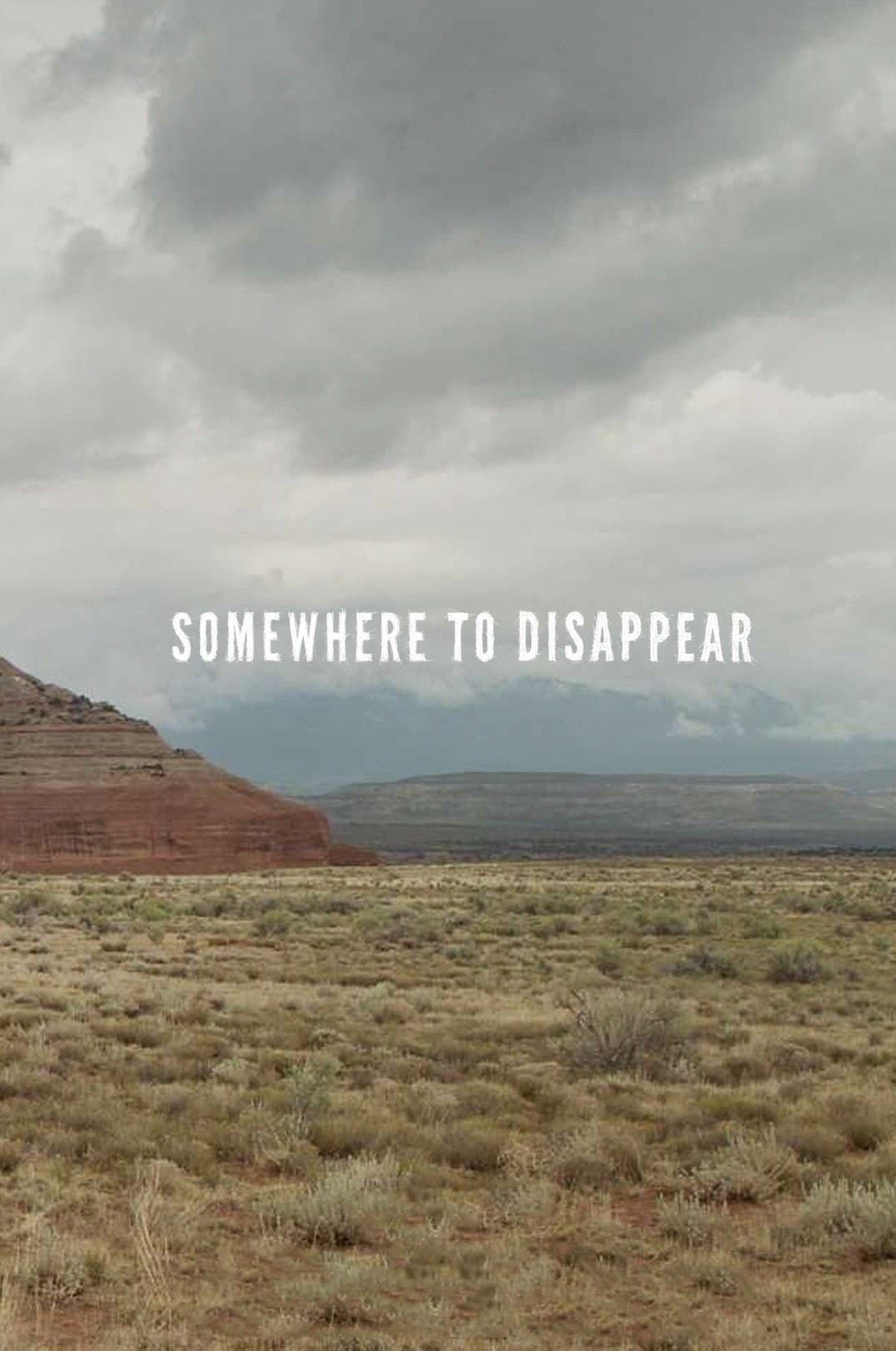 Somewhere to Disappear backdrop
