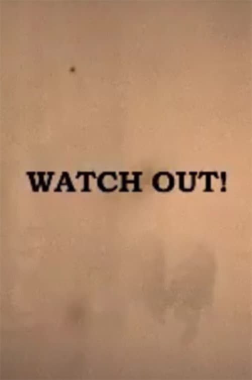 Watch Out! backdrop