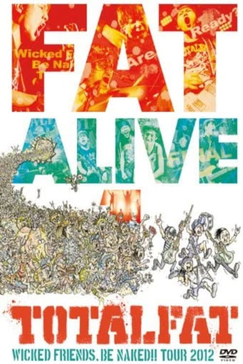 FAT ALIVE 1 backdrop