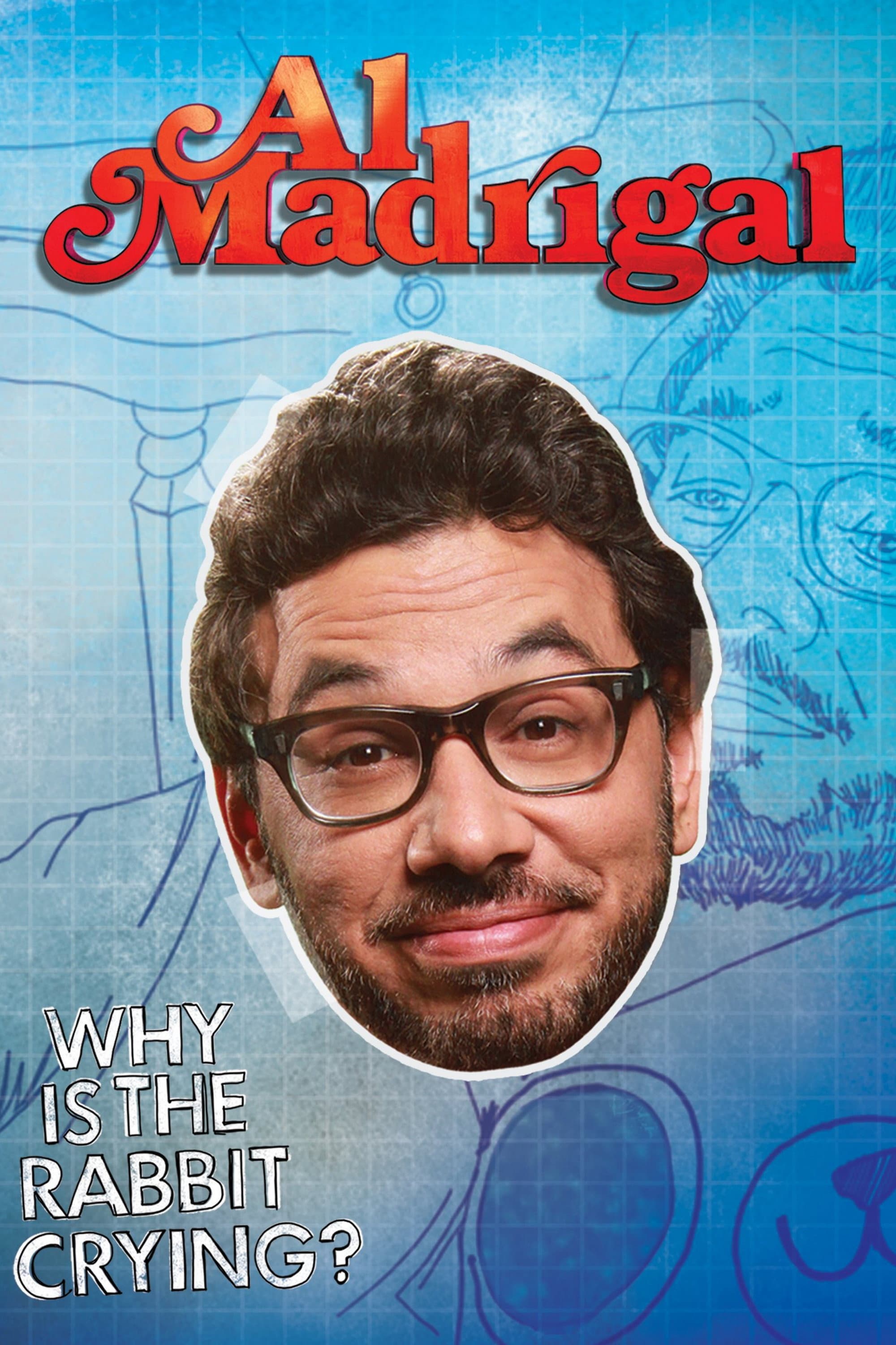 Al Madrigal: Why is the Rabbit Crying? backdrop