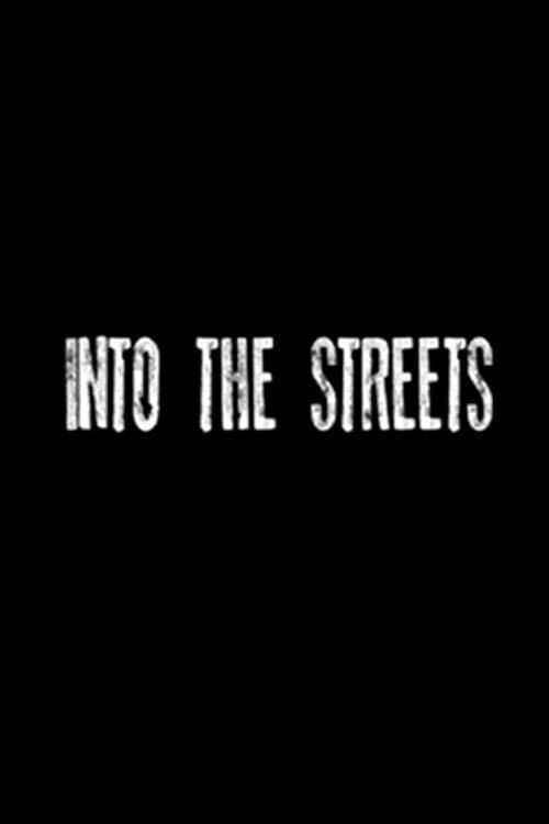 Into the Streets backdrop
