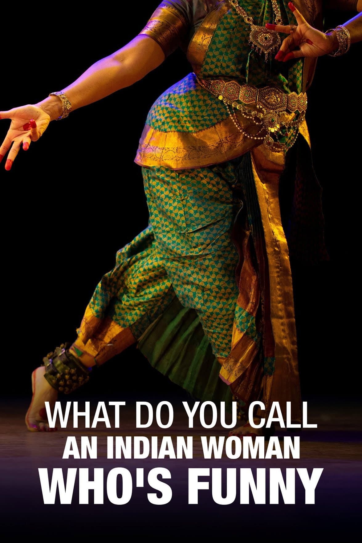 What Do You Call an Indian Woman Who's Funny? backdrop