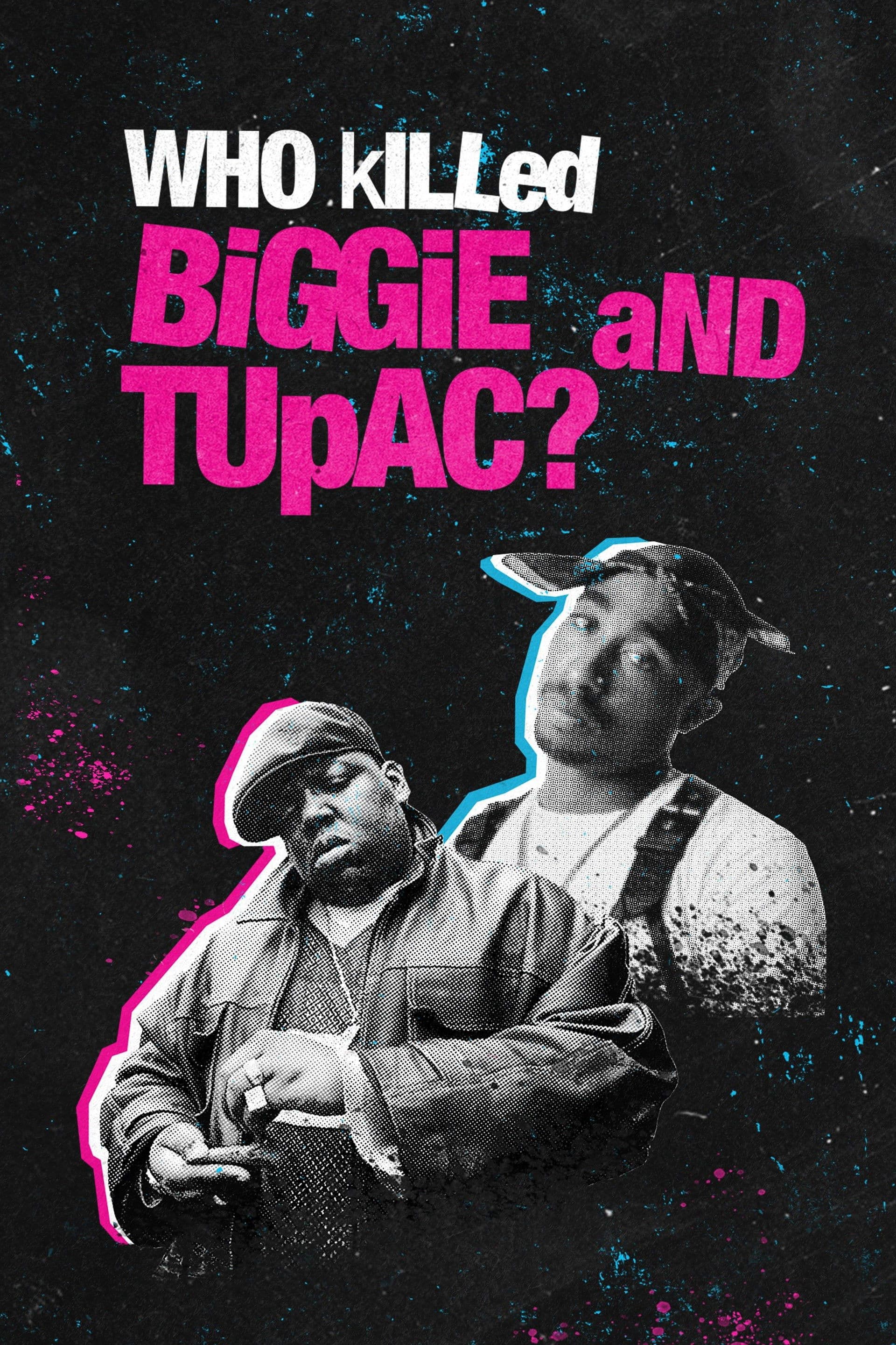 Who Killed Biggie and Tupac? backdrop